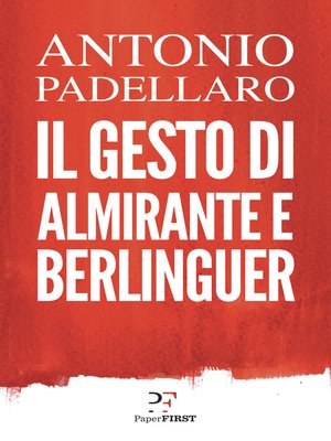 cover image of Il gesto di Almirante e Berlinguer